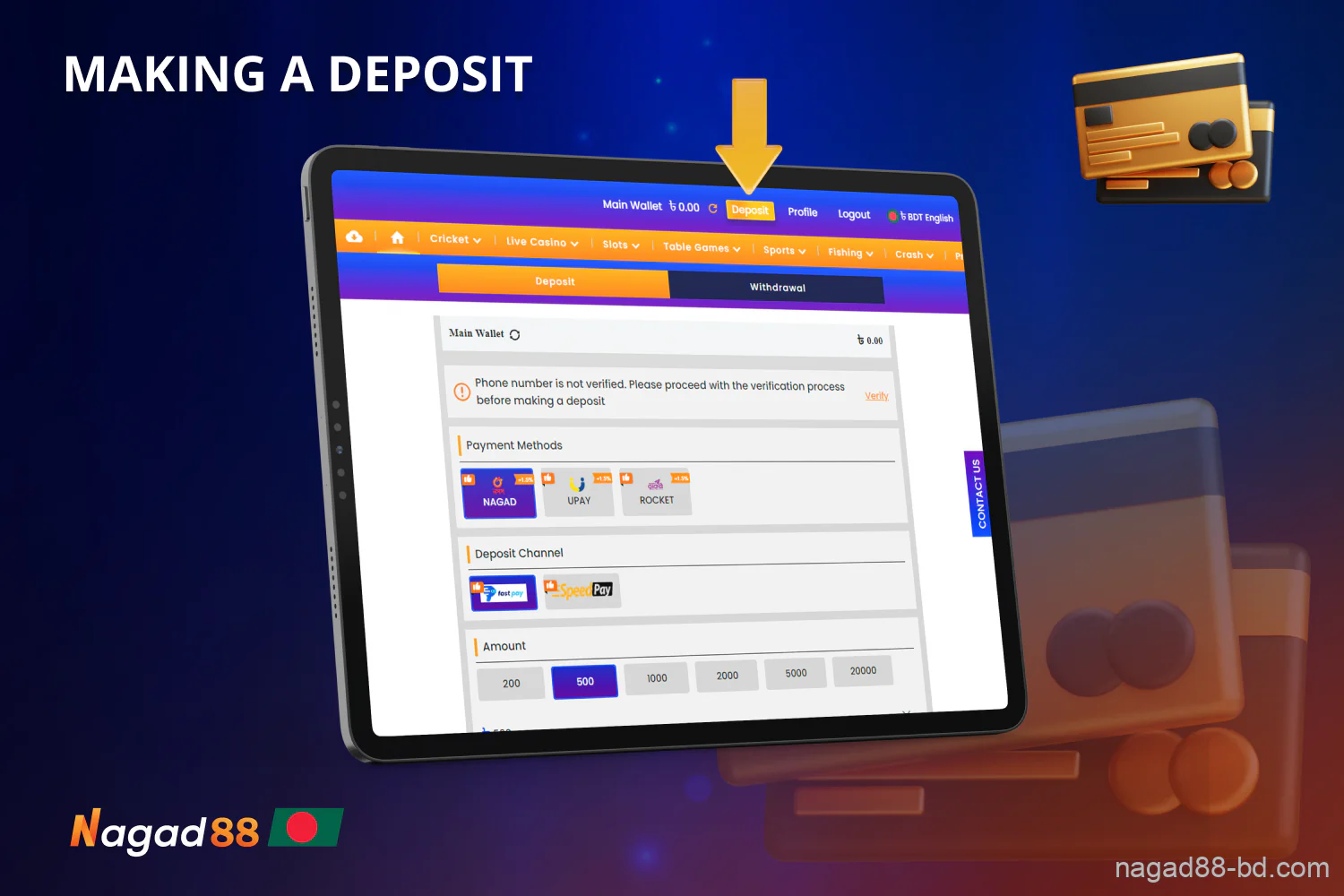 To start playing for real money at Nagad88, users from Bangladesh must deposit their balance